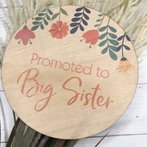 Promoted To Big Sister – Wood Disc Milestone Keepsake | Inspired Wholesale